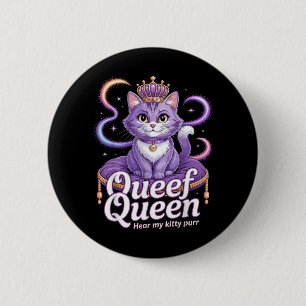 Lustige Lila Königin Katze Dreckiger Witz Kitty Sc Button