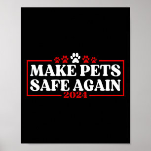Lustige Mach Pets Safe Again 2024  Poster