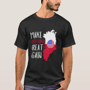 Lustige Make Greenland Great Again Karte Flagge We T-Shirt
