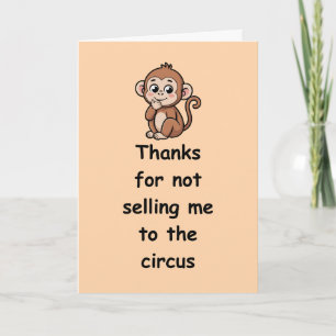 Lustige Mama Danke, dass du mich nicht beim Zirkus Karte