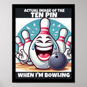Lustige Männer Frauen Kinder Ten Pin Lachen Wenn i Poster