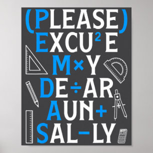 Lustige Mathe-Regeln Pemdas Pun Lehrer Mathe-Tag  Poster