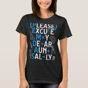 Lustige Mathe-Regeln Pemdas Pun Lehrer Mathe-Tag T-Shirt
