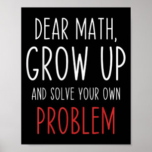 Lustige Mathe-Zitate Liebe Mathe-Lehrer Schüler-Me Poster