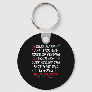 Lustige Mathe-Zitate Liebe Mathe Zieh Weiter Alter Schlüsselanhänger