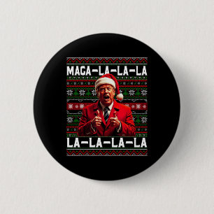 Lustige Mega-la-la-la Trump Weihnachtsmannhut häss Button