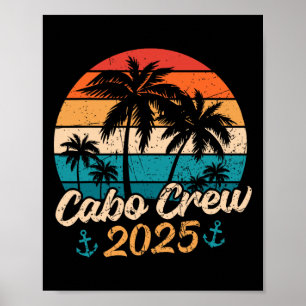 Lustige Mexiko Urlaubsreise Cabo Crew 2025 passend Poster