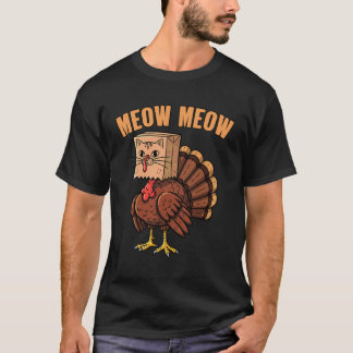 Lustige Miau Miau Katze Truthahn Erntedankfest Hum T-Shirt