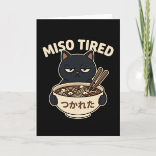 Lustige Miso Müde Katze Ramen Liebhaber Japanische Karte