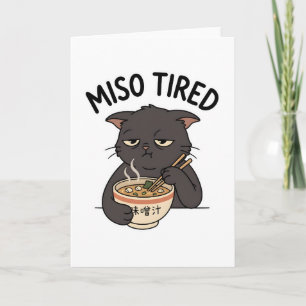 Lustige Miso Müde Katze Ramen Liebhaber Japanische Karte