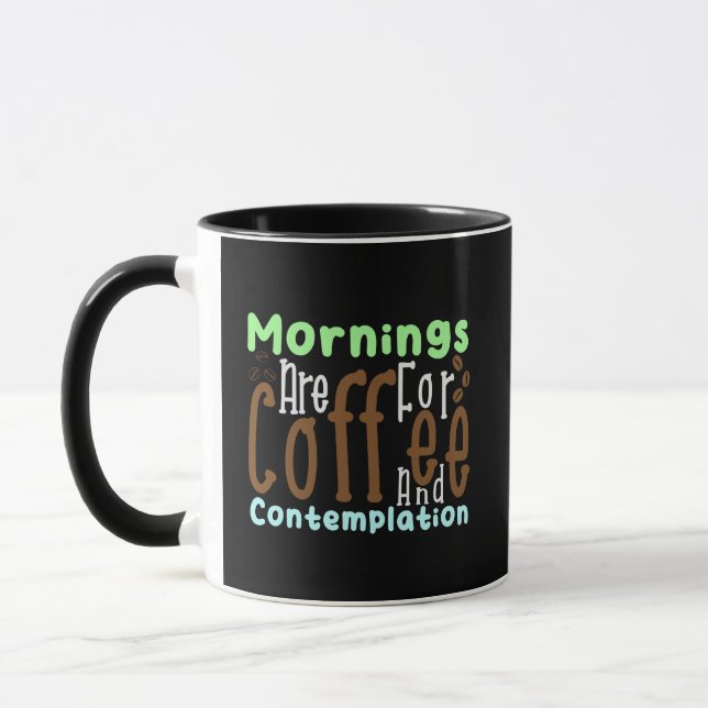 lustige Morgens sind für Kaffee und Befriedigung Tasse (Links)