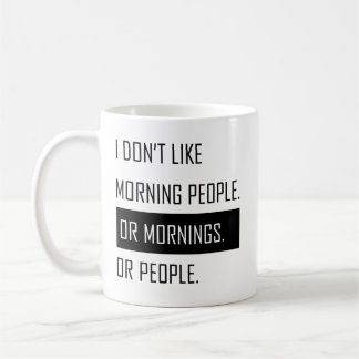 Lustige Morgentasse, tolles Geschenk Zitat Kaffeetasse