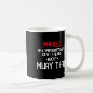 Lustige Muay-Thai-Warnung - Nak Muay, Kickboxing-G Kaffeetasse