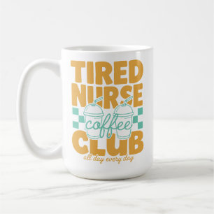 Lustige müde Krankenschwester Kaffee Club RN CNA K Kaffeetasse