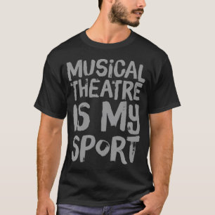 Lustige Musical-Theater-Schauspielerin ist mein Sp T-Shirt