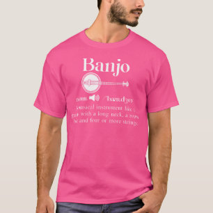 Lustige Musik Banjo Substantiv Definition Für Orch T-Shirt