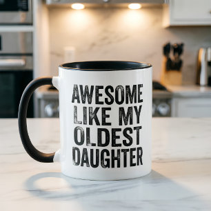 Lustige Mutter großartig wie meine älteste Tochter Tasse