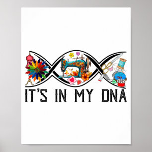 Lustige Näh-Quilterin Näherin Dna Quilten Hobby Ha Poster