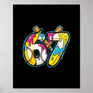 Lustige Nana 67 Eis Drip Meme Six Seven Gen Al Poster