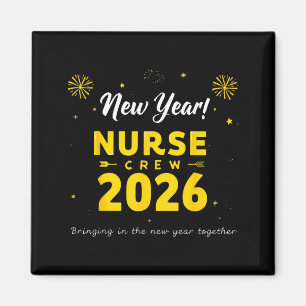 Lustige Neujahrs-Krankenschwester-Crew 2026 Gesund Magnet