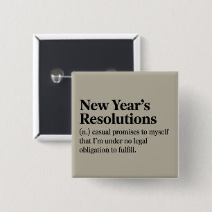 Lustige Neujahrsvorsätze Sarkastisches Neues Jahr Button