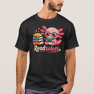 Lustige niedliche Readsolotl-Bücher Axolotl-Liebha T-Shirt