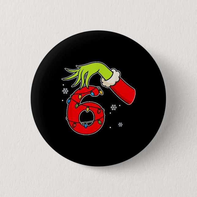 Lustige Nummer 6 Weihnachten 67 Sechs Sieben Meme  Button (Vorderseite)