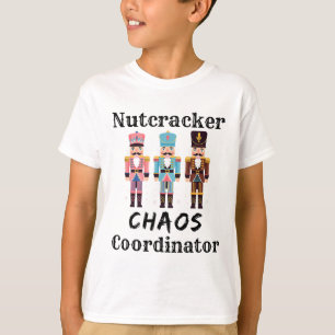 Lustige Nussknacker-Chaos-Koordinatorin Tanzmutter T-Shirt