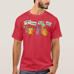 Lustige Obstgemüse demonstrieren gegen Veganer T-Shirt