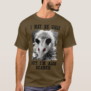 lustige Oossum Zitat Ich mag hässlich sein, aber i T-Shirt
