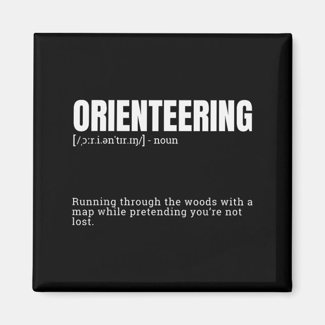 Lustige Orienteering-Wörterbuch-Zitat-Definition  Magnet (Vorne)