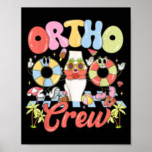 Lustige Ortho-Crew Sommer Stimmung Orthopäde Chiru Poster