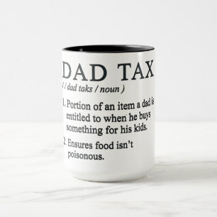 Lustige Papa-Steuer-Definition Tasse