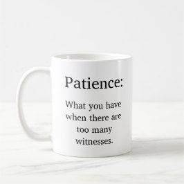 Lustige Parenting-Gedulds-Definition Kaffeetasse