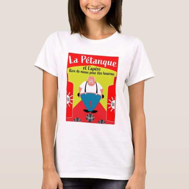 lustige Pétanque-Geschenke T - Shirt (Vorderseite)