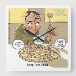 Lustige Philosophie Deep Dish Pizza Wanduhr
