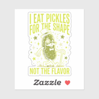 Lustige Pickle Meme Ich esse Pickles wegen ihrer F Aufkleber