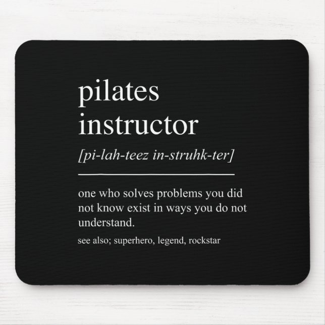 Lustige Pilates-Instructor Definition Pilates-Lehr Mousepad (Vorne)