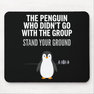 Lustige Pinguin-Zitate unabhängiger Denker Arktis Mousepad