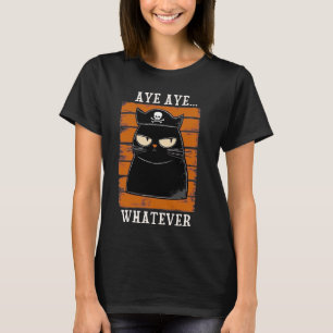 Lustige Piratenkatze Aye Aye Egal Sarcastic Cat Gr T-Shirt