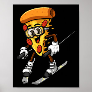 Lustige Pizza Ski Käsiger Kuchen Foodie Skifahren  Poster
