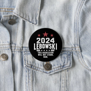 Lustige politische Lebowski-Wahlstimme 2024 Button