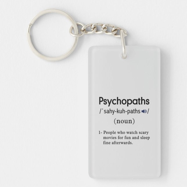 lustige Psychopathen-Definition Acryl Schlüsselanhänger (Vorderseite)