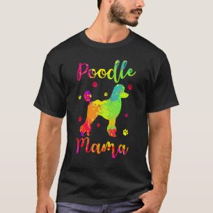 Lustige Pudel-Mama-Hundezüchter Haustier Wasser Re T-Shirt