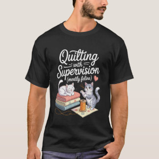 Lustige Quiltarbeit für Katzenliebhaber Nähen Stri T-Shirt