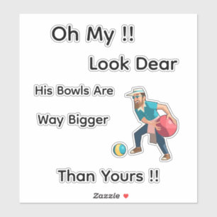 Lustige Rasenbowling Oh sieh nur, Aufkleber