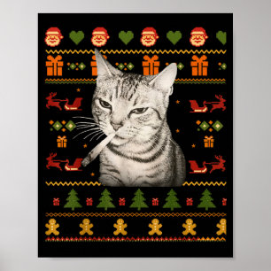 Lustige rauchende Katzen-Meme-Weihnachts-Ugly Swea Poster