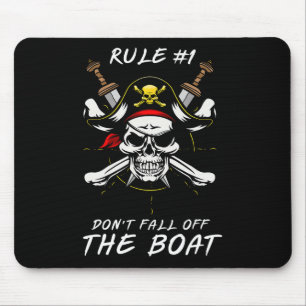 Lustige Regel #1 Fall nicht vom Boot Kreuzfahrt Pi Mousepad