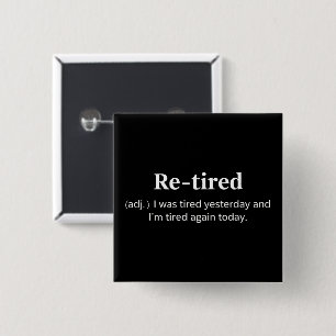 Lustige Rentendefinition Sarkastischer Rentenwitz Button