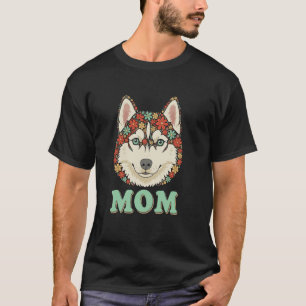 Lustige Retro-Blume Sibirischer Husky-Mama Oma Mot T-Shirt